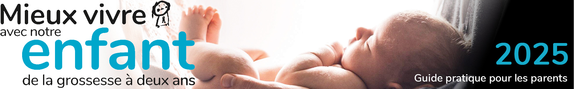 Mieux Vivre avec notre enfant de la grossesse à deux ans 2025